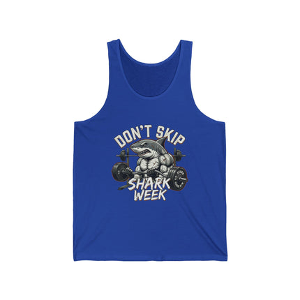 Don't Skip Shark Week Tank | Shark Weightlifting Graphic Shirt